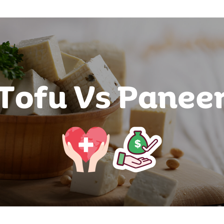 Tofu Vs Paneer Comparison